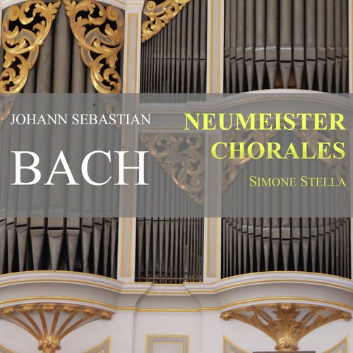 Neumeister Chorales: No. 6 in G Minor "O Jesu, Wie Ist Dein Gestalt", Bwv 1094 cover art