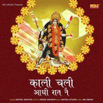 Kali Chali Aadhi Raat Ne