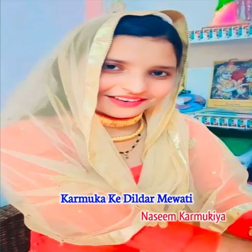 Karmuka Ke Dildar Mewati