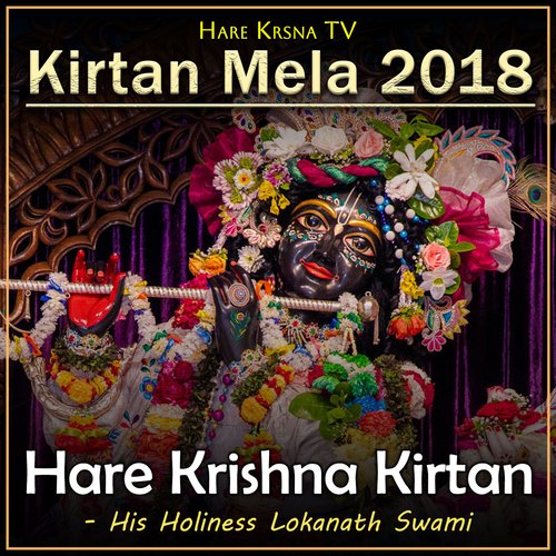 Kirtan Mela 2018 Hare Krishna Kirtan (Live)