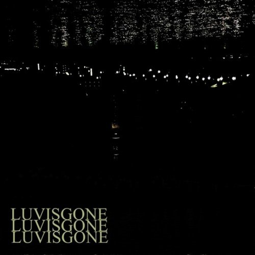 LUVISGONE