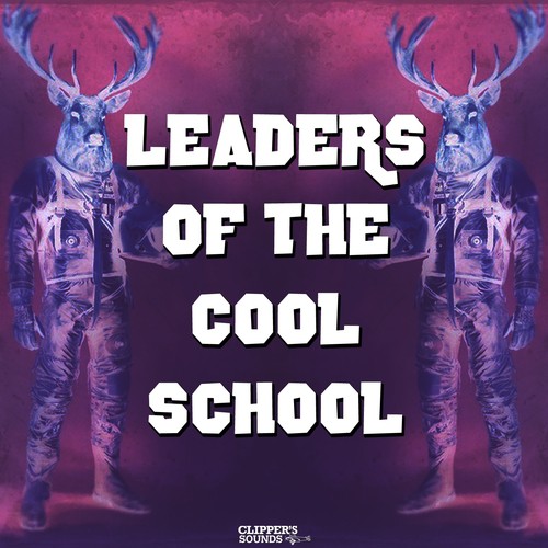 Leaders of the Cool School, Vol. 1