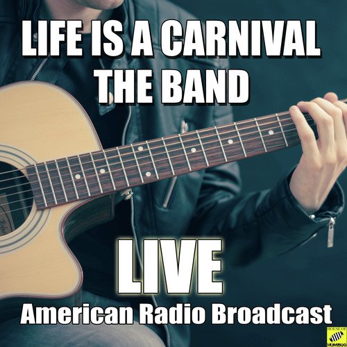 Life Is A Carnival (Live)