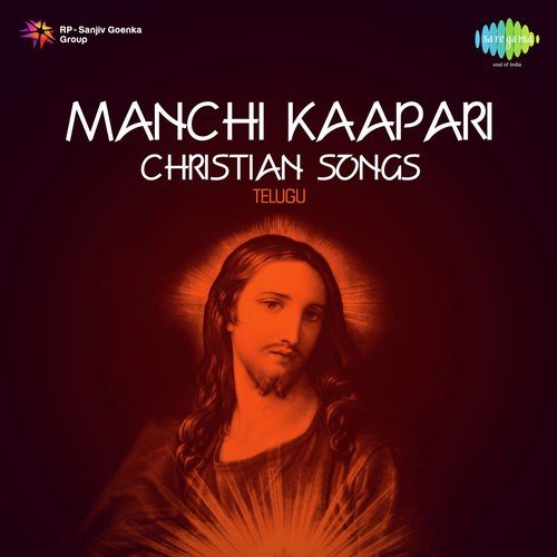 Manchi Kaapari Christian Songs Telugu