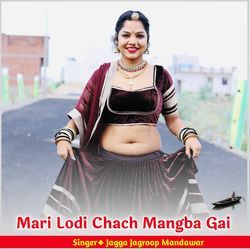 Mari Lodi Chach Mangba Gai
