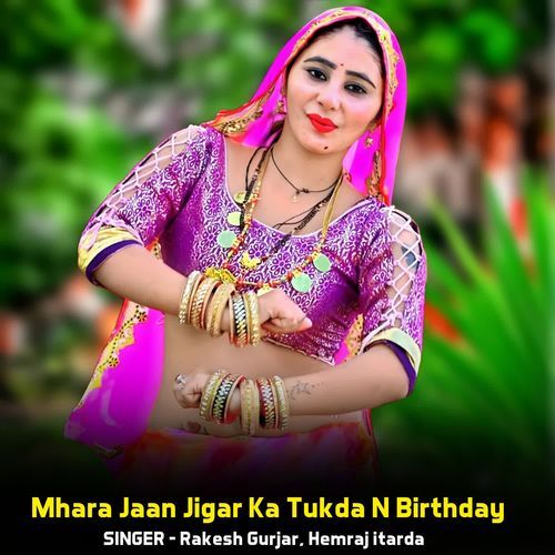 Mhara Jaan Jigar Ka Tukda N Birthday