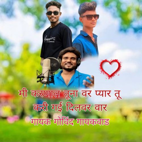 Mi Karnal Tunavar Pyar Tu Kari Gai Dil Var War