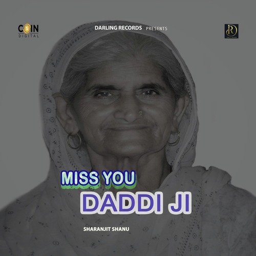 Miss You Dadi Ji