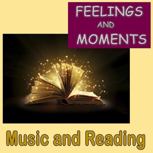 Moments and Reading, Music and Reading