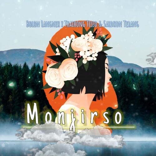 Monjirso (feat. Thaihong Tisso & Sardhon Terang)