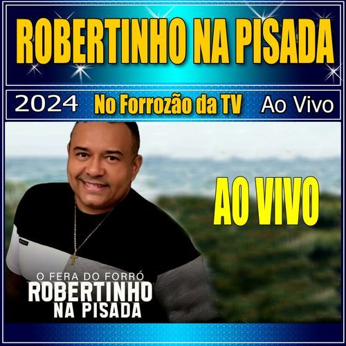 NO FORROZÃO DA TV AO VIVO 2024