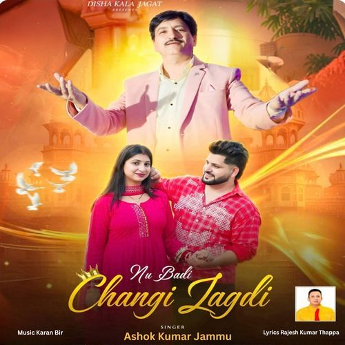 Nu Badi Changi Lagdi