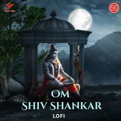 Om Shiv Shankar-Lofi-Pi0lBSRjbnc