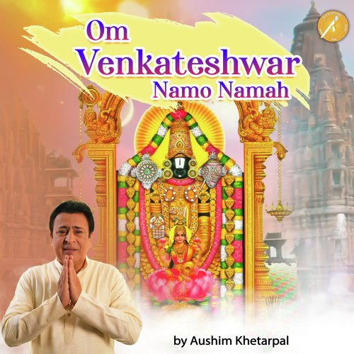 Om Venkateshwar Namo Namah