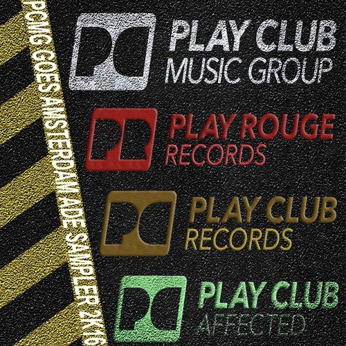 Play Club Music Group Goes Amsterdam - Pcmg Ade Sampler 2K16