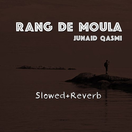 Rang De Moula