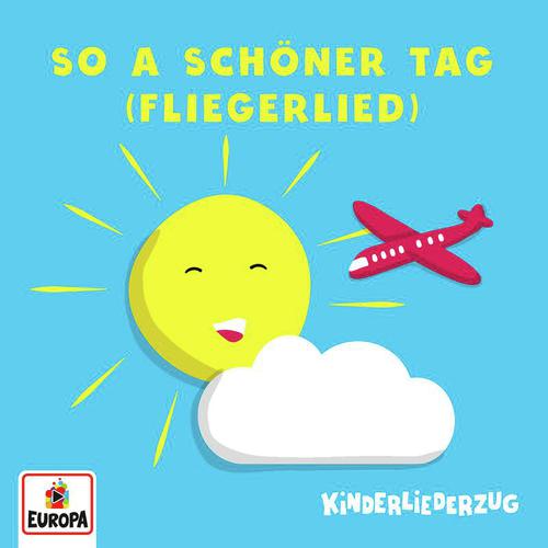 So ein schöner Tag (Fliegerlied)