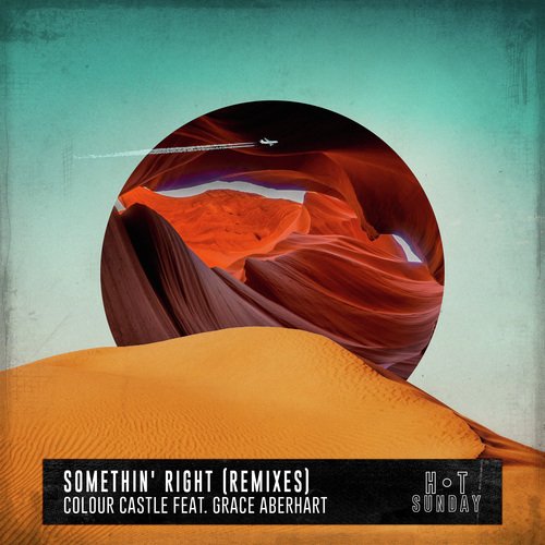 Somethin' Right (feat. Grace Aberhart) [Remixes]