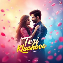 Teri Khushboo-KDoFBytRU3o