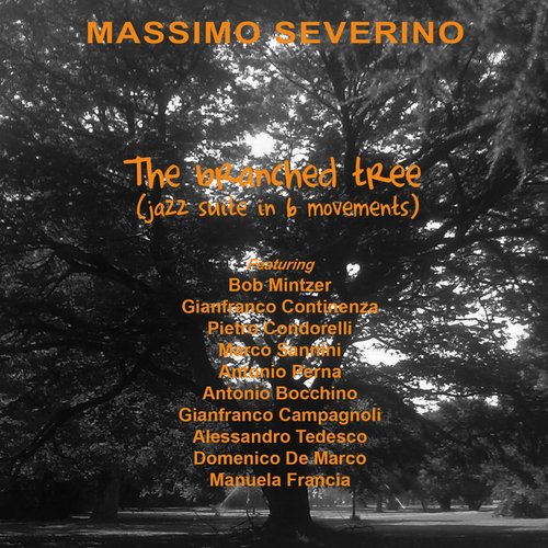 The Branched Tree (Jazz Suite in 6 Movements)