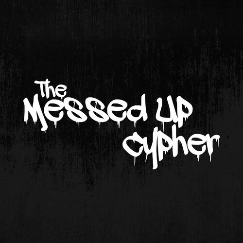The Messed Up cover art