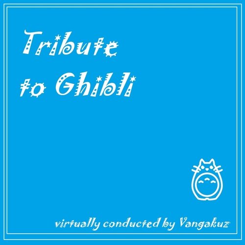 Tribute to Ghibli_poster_image