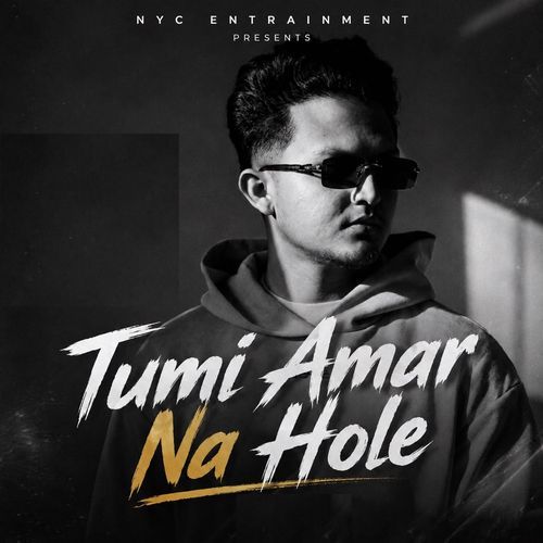 Tumi Amar Na Hole