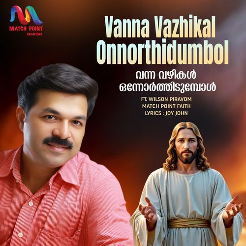 Vanna Vazhikal Onnorthidumbol