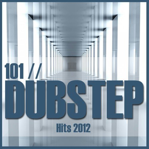 101 Dubstep Hits 2012