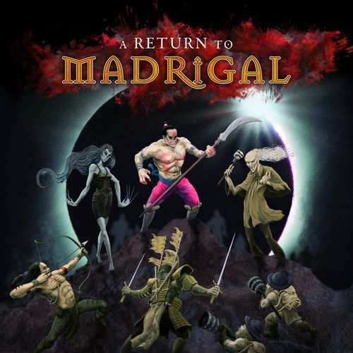 A Return to Madrigal