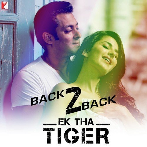Back2Back - Ek Tha Tiger
