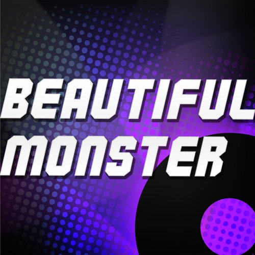Beautiful Monster (A Tribute to Neyo)