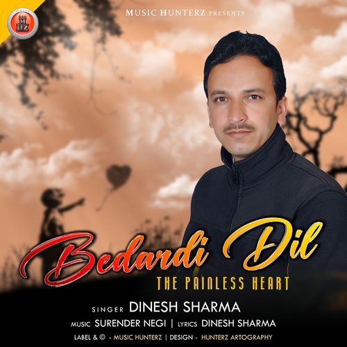 Bedardi Dil - The Painless Heart