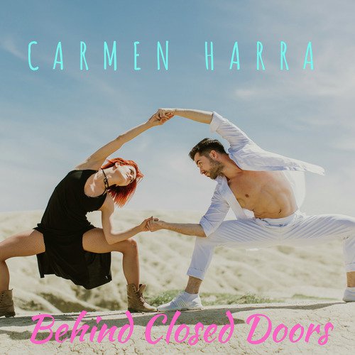 Listen To Behind Closed Doors Songs By Carmen Harra Download