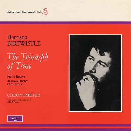 Birtwistle: The Triumph of Time