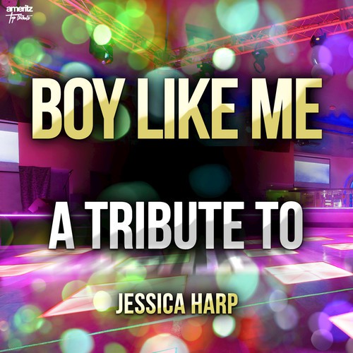 Boy Like Me: A Tribute to Jessica Harp