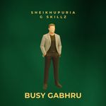 Busy Gabhru
