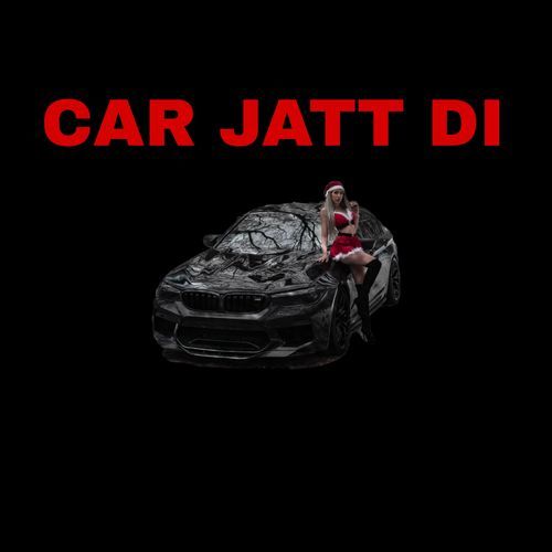 CAR JATT DI