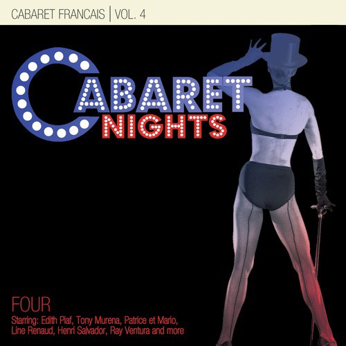 Cabaret Nights … Cabaret Francais Performance 4