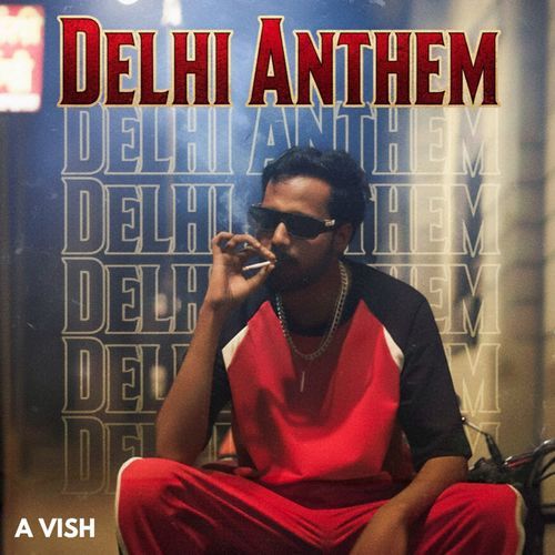 Delhi Anthem