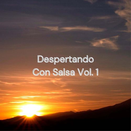 Despertando Con Salsa, Vol. 1