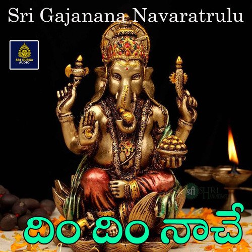 Dim Dim Nache (Sri Gajanana Navaratrulu)