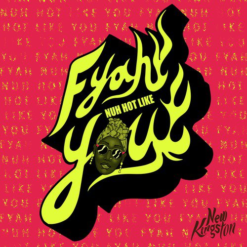 Fyah Nuh Hot Like You_poster_image