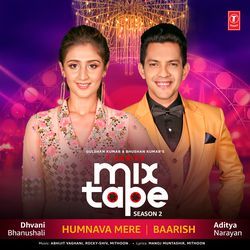 Humnava Mere-Baarish (From &quot;T-Series Mixtape Season 2&quot;)-OgI5dg51WXA