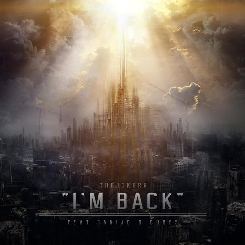 I&#039;m Back (feat. Daniac &amp; Dubbs)_poster_image