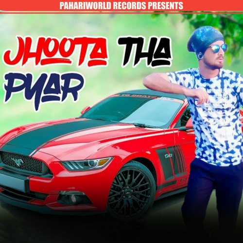 Jhoota Tha Pyar