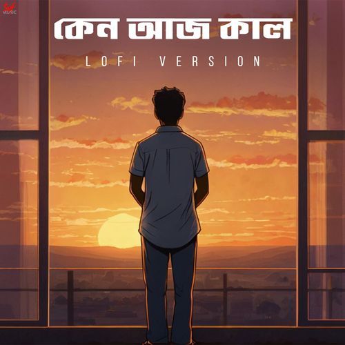 Keno Aaj Kal - LoFi_poster_image