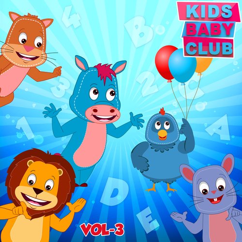 Kids Baby Club Nursery Rhymes Vol 3 Songs Download - Free Online Songs ...