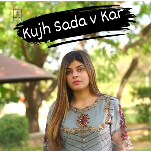 Kujh Sada v Kar