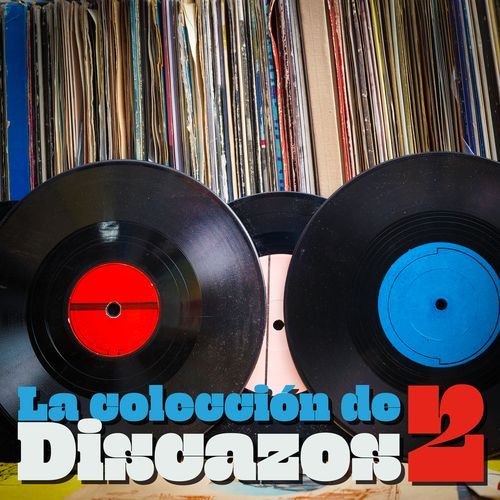 La Colección De Discazos 2